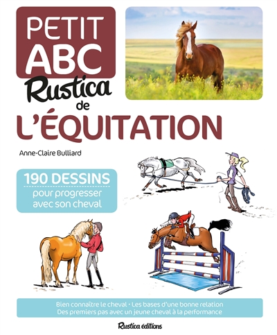 petit abc Rustica de l'équitation (Le) | Bulliard, Anne-Claire