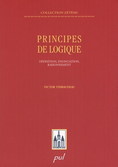 Principes de logique  | Thibaudeau, Victor