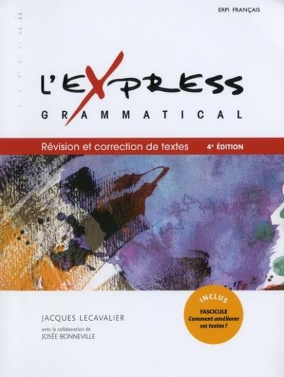 L'express grammatical Manuel 4e Éd. | Lecavalier, Jacques