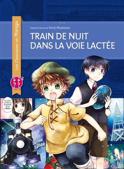 Les classiques en manga - Train de nuit dans la voie lactée | Kino, Hinata