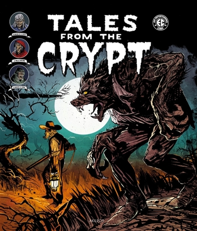 Tales from the crypt T.05 | Gaines, Bill
