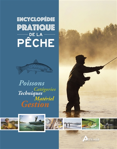 Encyclopédie pratique de la pêche | 