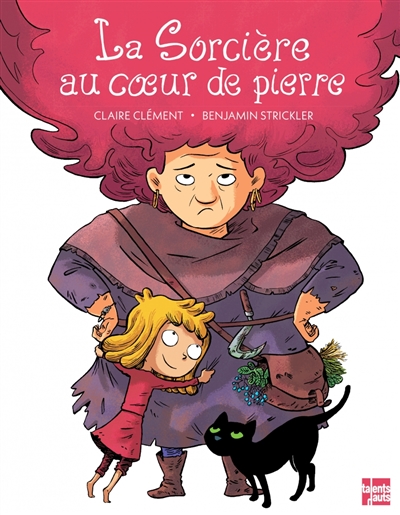 sorcière au coeur de pierre (La) | Clément, Claire