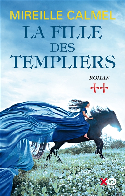 fille des Templiers (La) | Calmel, Mireille