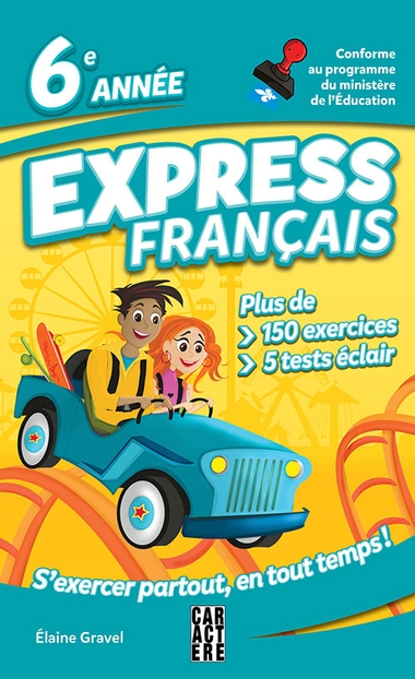Express français 6e année  | Gravel, Élaine