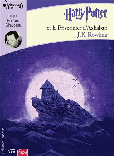 AUDIO - Harry Potter T.03 -  Harry Potter et le prisonnier d'Azkaban | Rowling, J.K.