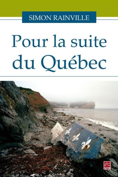 Pour la suite du Québec  | Rainville, Simon