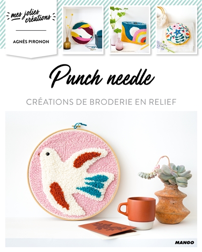 Punch needle | Pironon, Agnès