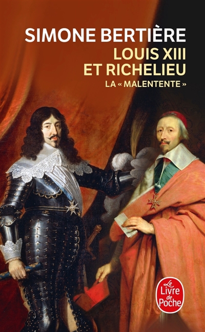 Louis XIII et Richelieu | Bertière, Simone