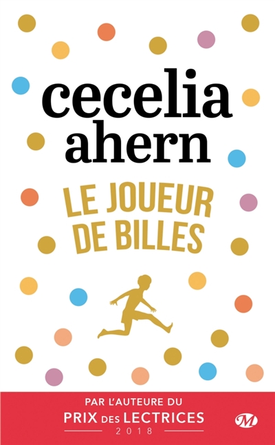 joueur de billes (Le) | Ahern, Cecelia