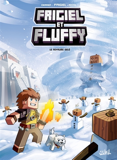 Frigiel et Fluffy T.04 - Le royaume gelé | Frigiel