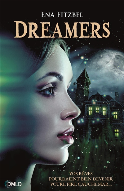 Dreamers | Fitzbel, Ena