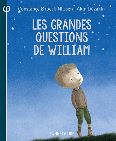 Les grandes questions de William  | Orbeck-Nilssen, Constance