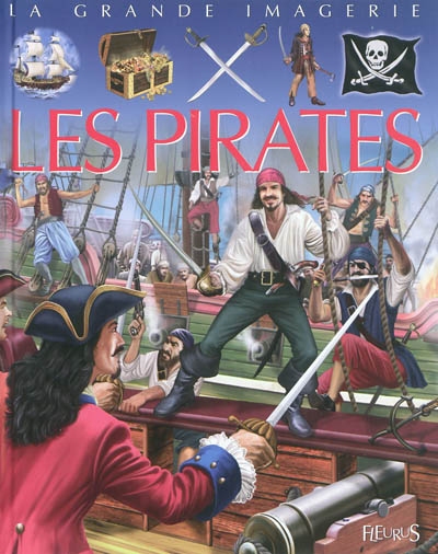 La grande imagerie - Les pirates  | Beaumont, Jacques