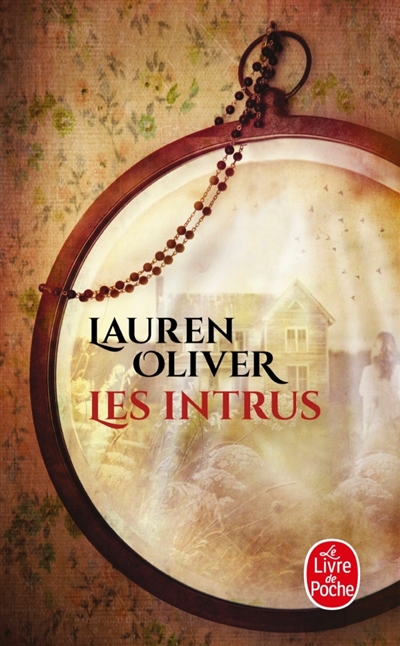 Intrus (Les) | Oliver, Lauren