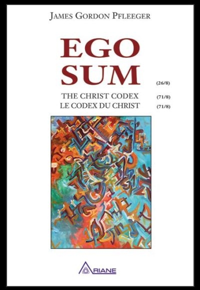 Ego Sum, le codex du Christ | Pfleeger, James Gordon