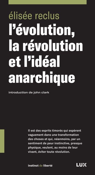 L'évolution, la révolution et l'idéal anarchique  | Reclus, Elisée