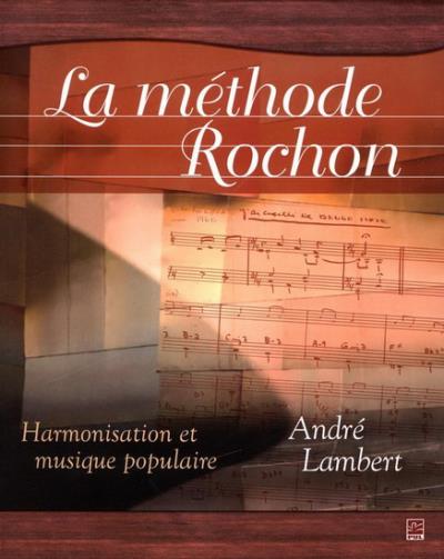 méthode Rochon (La) | Lambert, André