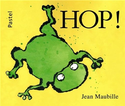 Hop ! | Maubille, Jean