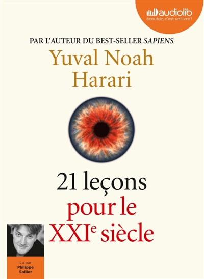AUDIO - 21 leçons pour le XXIe siècle | Harari, Yuval Noah