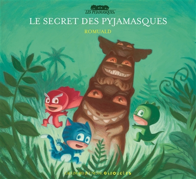 secret des Pyjamasques (Le) | Romuald