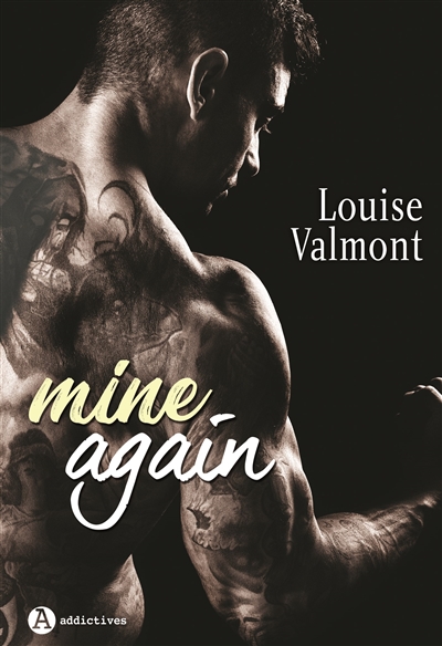 Mine again | Valmont, Louise