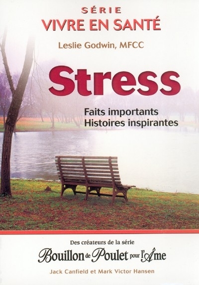 Stress - Faits importants, histoires inspirantes | Godwin, Leslie
