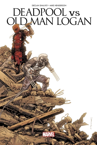 Deadpool vs Old Man Logan - Le clown et le vieux | Shalvey, Declan