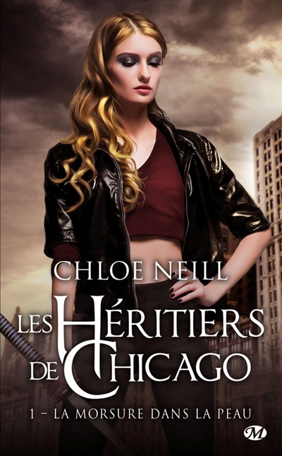 Héritiers de Chicago T.01 - La morsure dans la peau | Neill, Chloe