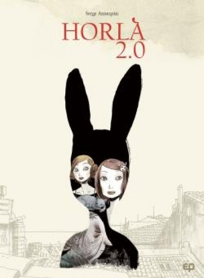 Horla 2.0 | Annequin, Serge