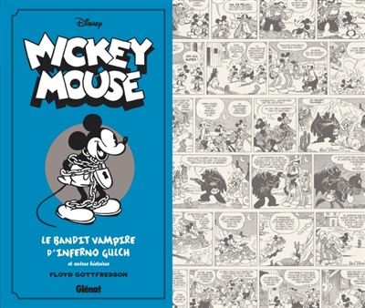 Mickey Mouse, par Floyd Gottfredson T.03 - Le bandit vampire d'Inferno Gulch et autres histoires  | Gottfredson, Floyd