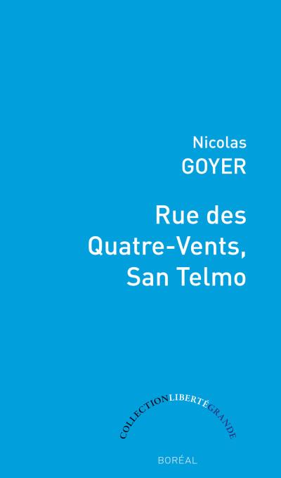 Rue des Quatre-Vents, San Telmo  | Goyer, Nicolas