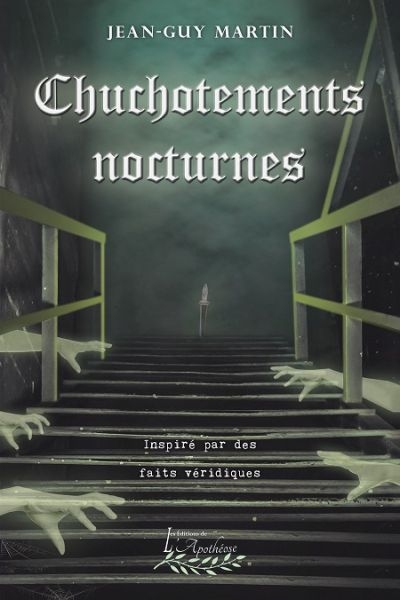 Chuchotements nocturnes T.01 | Martin, Jean-Guy