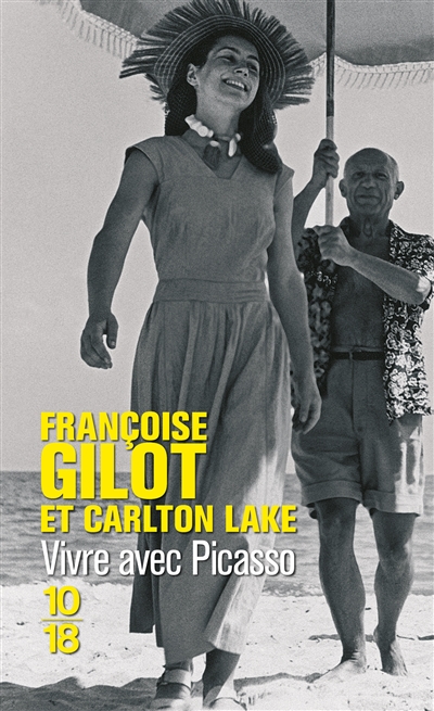 Vivre avec Picasso | Gilot, Françoise