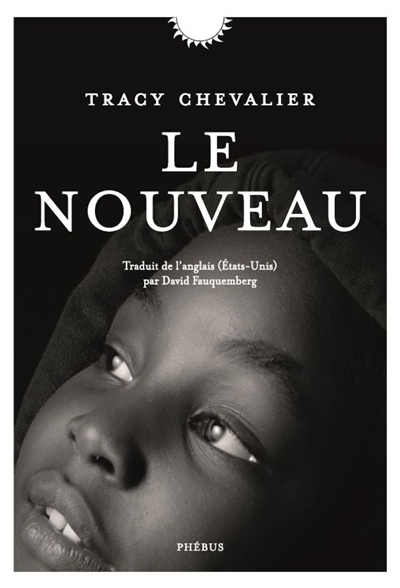 nouveau (Le) | Chevalier, Tracy