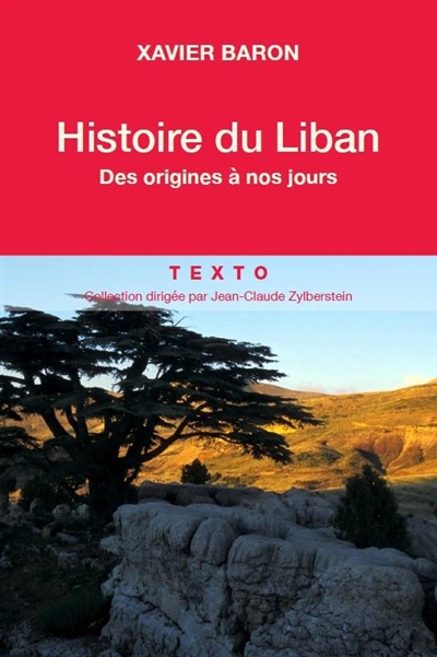 Histoire du Liban | Baron, Xavier