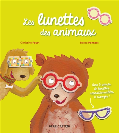 Lunettes des Animaux (Les) | Penners, Bernd