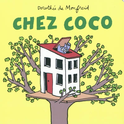 Chez Coco | Monfreid, Dorothée de