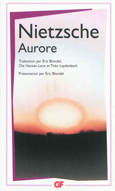 Aurore | Nietzsche, Friedrich