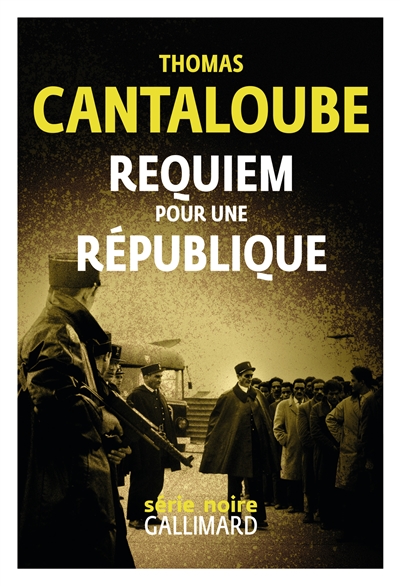 Requiem Pour une République | Cantaloube, Thomas