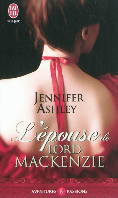 L'épouse de Lord Mackenzie | Ashley, Jennifer