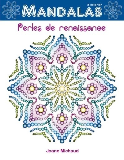 Mandalas - Perles de reconaissance | Michaud, Joane