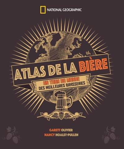 Atlas de la bière | Oliver, Garett