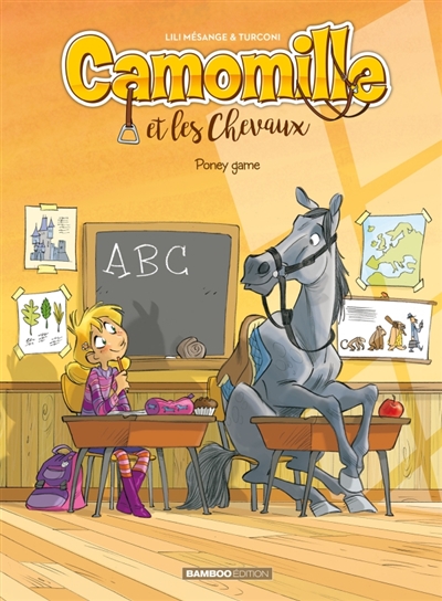 Camomille et les chevaux T.03 - Poney game | Mésange, Lili
