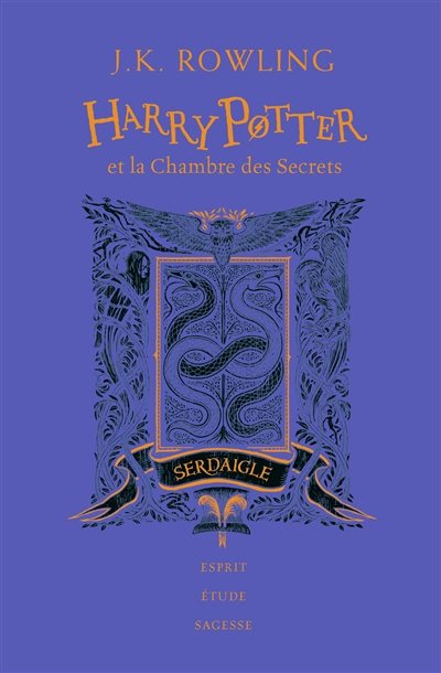 Harry Potter T.02 - Harry Potter et la Chambre des Secrets (Éd 20 ans,  Serdaigle) | Rowling, J.K.