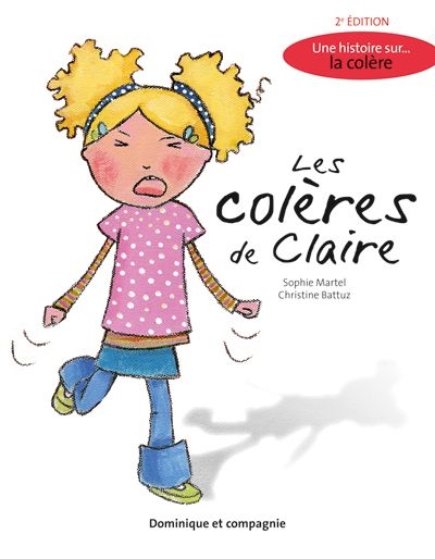 Colères de Claire (Les) | Martel, Sophie