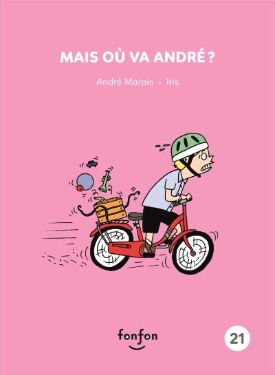 Histoires de lire T.21 - Mais ou va André?  | Marois, André