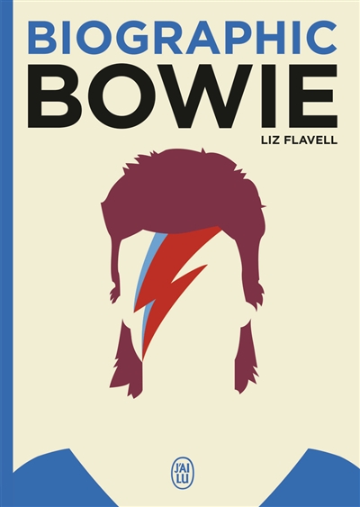 Biographic Bowie | Flavel, Liz