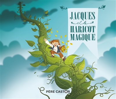 Jacques et le haricot magique | Giraud, Robert