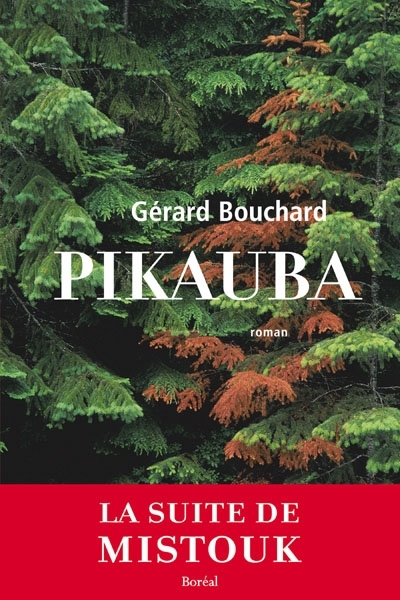 Pikauba  | Bouchard, Gérard
